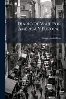Diario de Viaje Por America y Europa... 1272129802 Book Cover