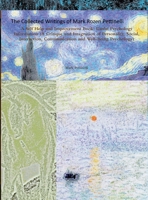 The Collected Works of Mark Rozen Pettinelli [2006-2015] 0692767193 Book Cover