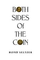 Both Sides of the Coin 0557135753 Book Cover