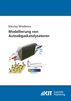 Modellierung von Autoabgaskatalysatoren 3866444834 Book Cover