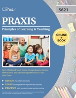Praxis Principles of Learning and Teaching Early Childhood Study Guide : Comprehensive Reviewwith Practice Test Questions for the Praxis II PLT 5621 Exam 1635308577 Book Cover