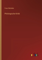 Philologische Kritik 3368608002 Book Cover