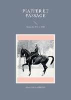 Piaffer et passage: Textes de 1932 et 1949 (French Edition) 2322518557 Book Cover