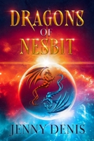 Dragons of Nesbit 9695292542 Book Cover