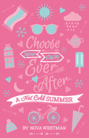 A Hot Cold Summer 1610673549 Book Cover
