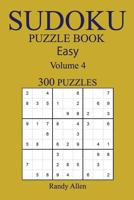 Easy 300 Sudoku Puzzle Book: Volume 4 1541170792 Book Cover