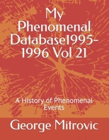 My Phenomenal Database 1995-1996 Vol 21: A History of Phenomenal Events B0BW2XKM4Q Book Cover