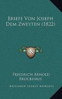 Briefe Von Joseph Dem Zweyten (1822) 1160049807 Book Cover