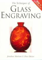 The Techniques of Glass Engraving 0713483156 Book Cover