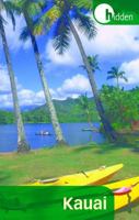 Hidden Kauai: Including Hanalei, Princeville, and Poipu (Hidden Travel) 1569756708 Book Cover