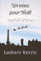 Un voeu pour Noël B0CPW9WWP5 Book Cover