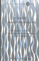 Camille Lessard-Bissonnette: The quiet evolution of French-Canadian immigrants in New England 0820428337 Book Cover