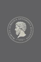Marcus Aurelius, Meditations Notebook, Blank Lined Journal 1726706397 Book Cover