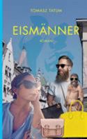 Eismänner 3743136473 Book Cover