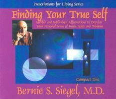 Finding Your True Self (Prescriptions for Living Series) 1401906664 Book Cover