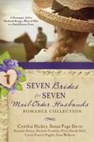 Seven Brides for Seven Mail-Order Husbands 168322132X Book Cover