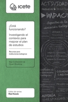 ¿Está funcionando? Investigando el contexto para mejorar el plan de estudios: Un recurso para escuelas teológicas (Spanish Edition) 1783685964 Book Cover