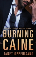 Burning Caine 1777885604 Book Cover