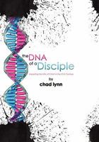 The DNA of a Disciple 1456827340 Book Cover