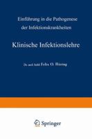 Klinische Infektionslehre: Einfuhrung in Die Pathogenese Der Infektionskrankheiten 3642496253 Book Cover