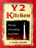 Y2Kitchen: The Joy of Cooking in a Crisis 0966919122 Book Cover
