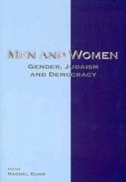 Men and Women: Gender, Judaism and Democracy 9657108543 Book Cover