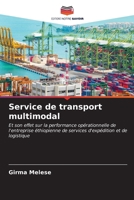 Service de transport multimodal (French Edition) 6206345262 Book Cover