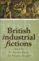 British Industrial Fictions 0708315976 Book Cover
