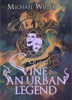 Vine: An Urban Legend 1948042622 Book Cover