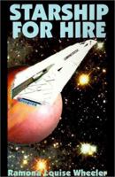 Starship for Hire 1587152843 Book Cover
