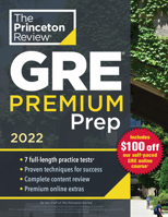 Princeton Review GRE Premium Prep, 2022: 6 Practice Tests + Review & Techniques + Online Tools 0525570470 Book Cover