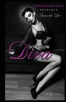 Down Low Diva 0692861289 Book Cover