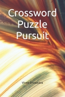 Crossword Puzzle Pursuit B0C2TBB4LV Book Cover
