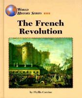 The French Revolution (World History Series) 1560062487 Book Cover