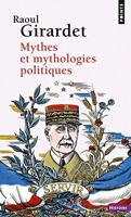 Mythes et mythologies politiques 2020114844 Book Cover