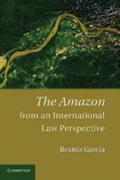 The Amazon from an International Law Perspective 1107627753 Book Cover