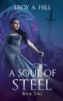 A Soul of Steel 172676527X Book Cover