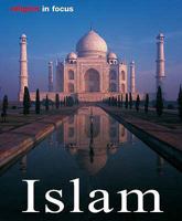 Islam: Religion and Culture (Religion in Focus) 0841602719 Book Cover