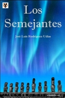Los Semejantes (Spanish Edition) B0GVRV3S53 Book Cover