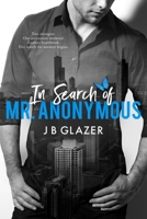 In Search of Mr. Anonymous 1987788621 Book Cover