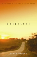 Driftless 1571310681 Book Cover