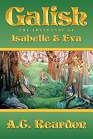 Galish: The Adventure of Isabelle and Eva 1456778188 Book Cover