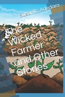 The Wicked Farmer and Other Stories B089CLZMSQ Book Cover