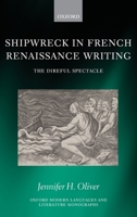 Shipwreck in French Renaissance Writing 0198831706 Book Cover