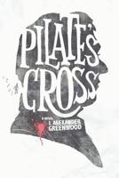 Pilate's Cross 055743047X Book Cover