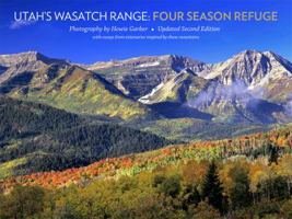 Utah's Wasatch Range: Four Season Refuge 1931807868 Book Cover
