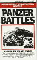 Panzer Battles 1939-1945: A Study Of The Use Of Armour In The Second World War 0345022831 Book Cover