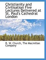 Christianity and Civilisation 1010236415 Book Cover