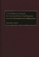 Web-Based Analysis for Competitive Intelligence 1567203191 Book Cover