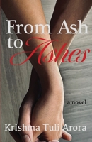 From Ash to Ashes 1627204253 Book Cover